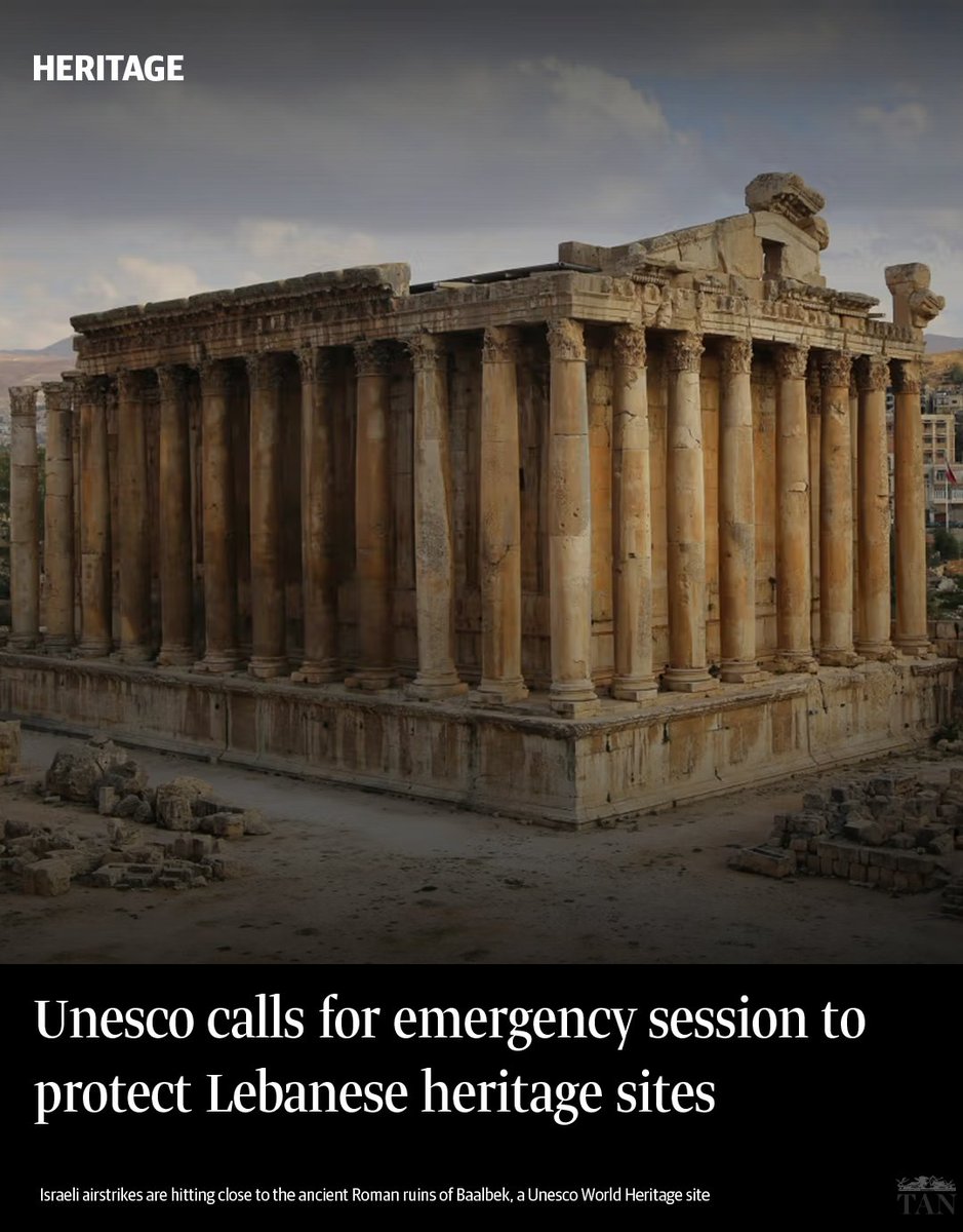Unesco calls for emergency session to protect Lebanese heritage sites as Israeli strikes damage monuments, with Baalbek still at risk

ow.ly/arSl50U30zx