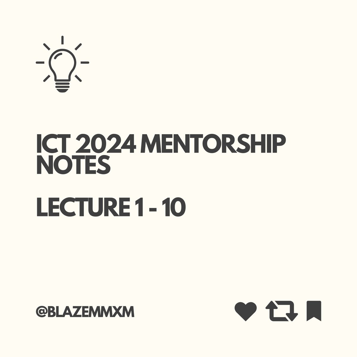 ICT 2024 MENTORSHIP NOTES
LECTURE 1 - 10

Like + Repost + Bookmark
Comment "2024 Notes" to receive the pdf link
(Must be following me so I can DM)
