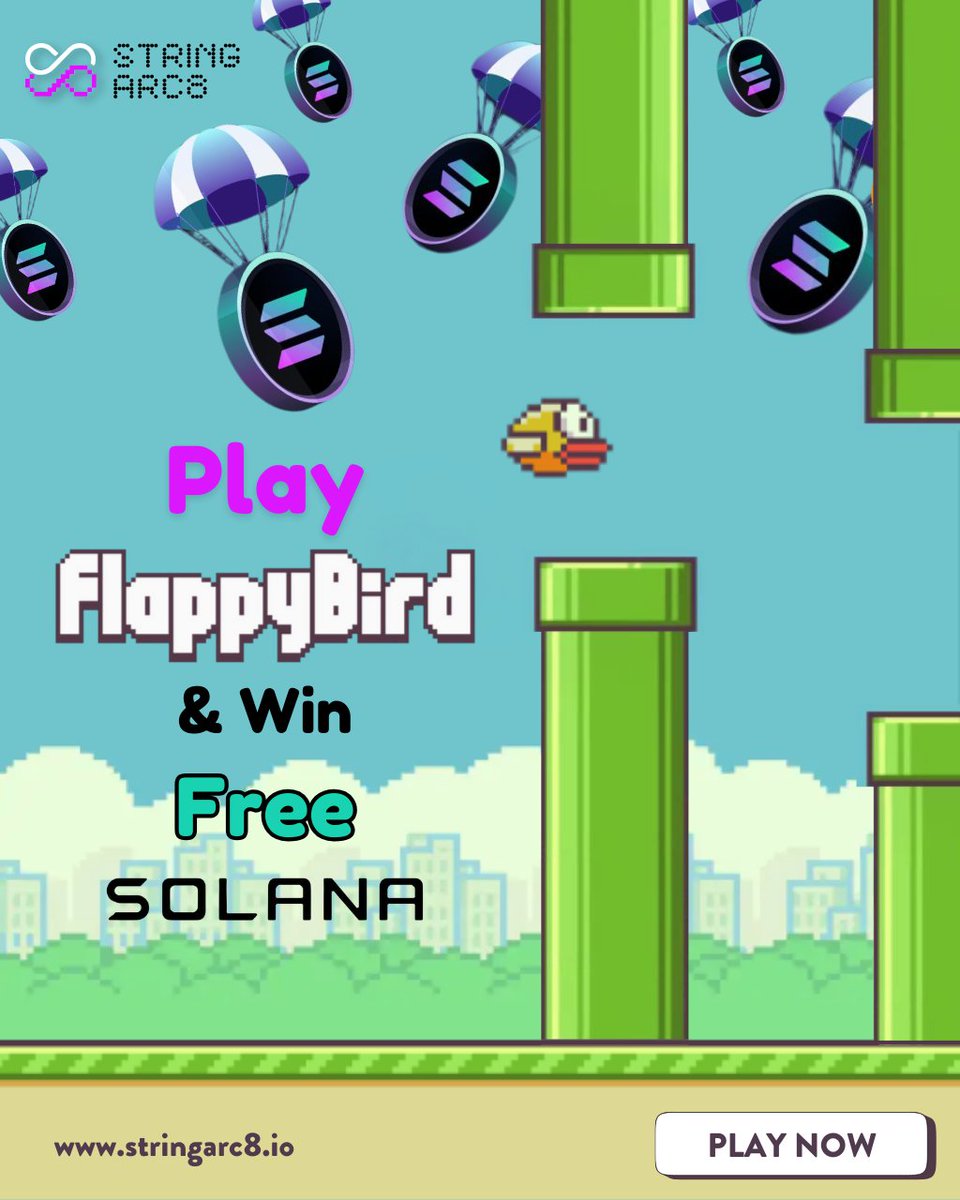 StringArc8's tweet photo. 🐦 Flap for Free SOLANA! 🪙

Play the ultimate Flappy Bird challenge and win free Solana on https://t.co/zePIVcKyQv

Are you ready to fly?

#StringArc8 #CryptoGames #FlappyBird #EarnRewards #Web3Gaming #WinSolana #PlayAndEarn https://t.co/6wFbWlchbY