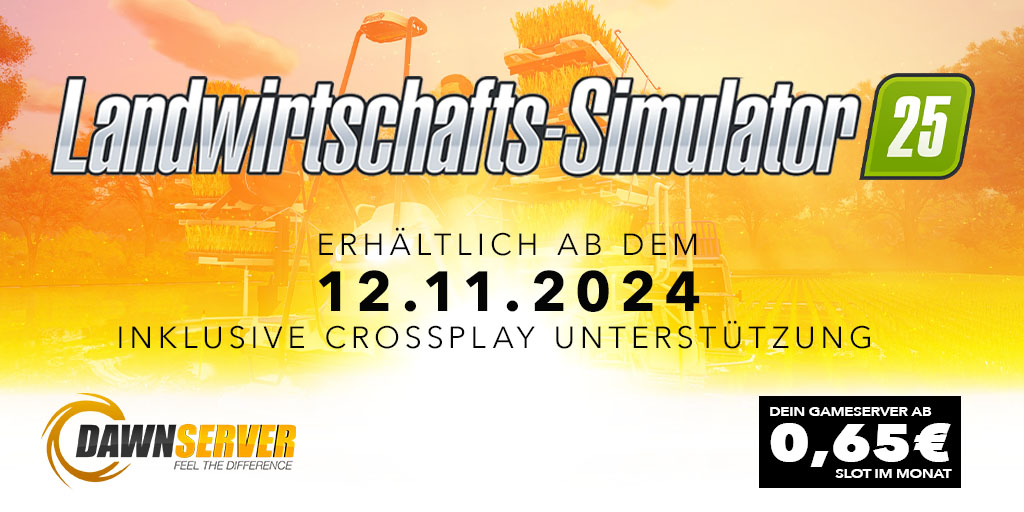 🌾 Am 12.11. ist es soweit – der Landwirtschafts-Simulator 25 erscheint! 🚜 Hol dir deinen Server bei dawn-server.de und starte ohne Verzögerungen in die neue Farming-Ära. Perfekte Performance für dich und deine Freunde! 🌾💪 #LS25 #DawnServer #Gameserver