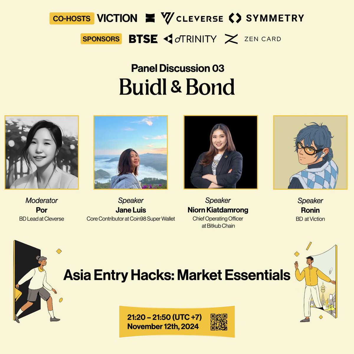 Panel Discussion 3 at Buidl &amp; Bond - Asia Entry Hacks: Market Essentials

Join us as we dive into strategies and insights essential for Web3 projects breaking into the dynamic Asian market. We'll uncover the unique factors that set this market apart, explore effective