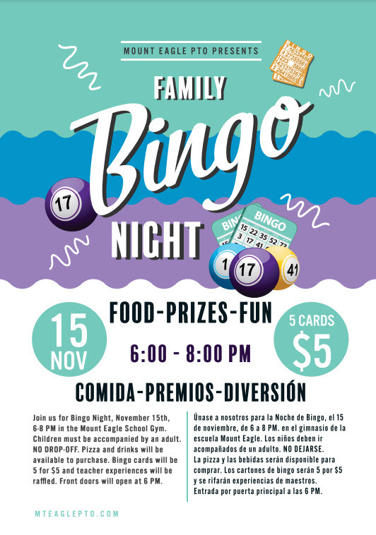 MountEaglePTO's tweet photo. Door's open at 6, Bingo games will begin by 6:30, please arrive on time to get settled before the first numbers are called. https://t.co/B7LSF9eXKL
