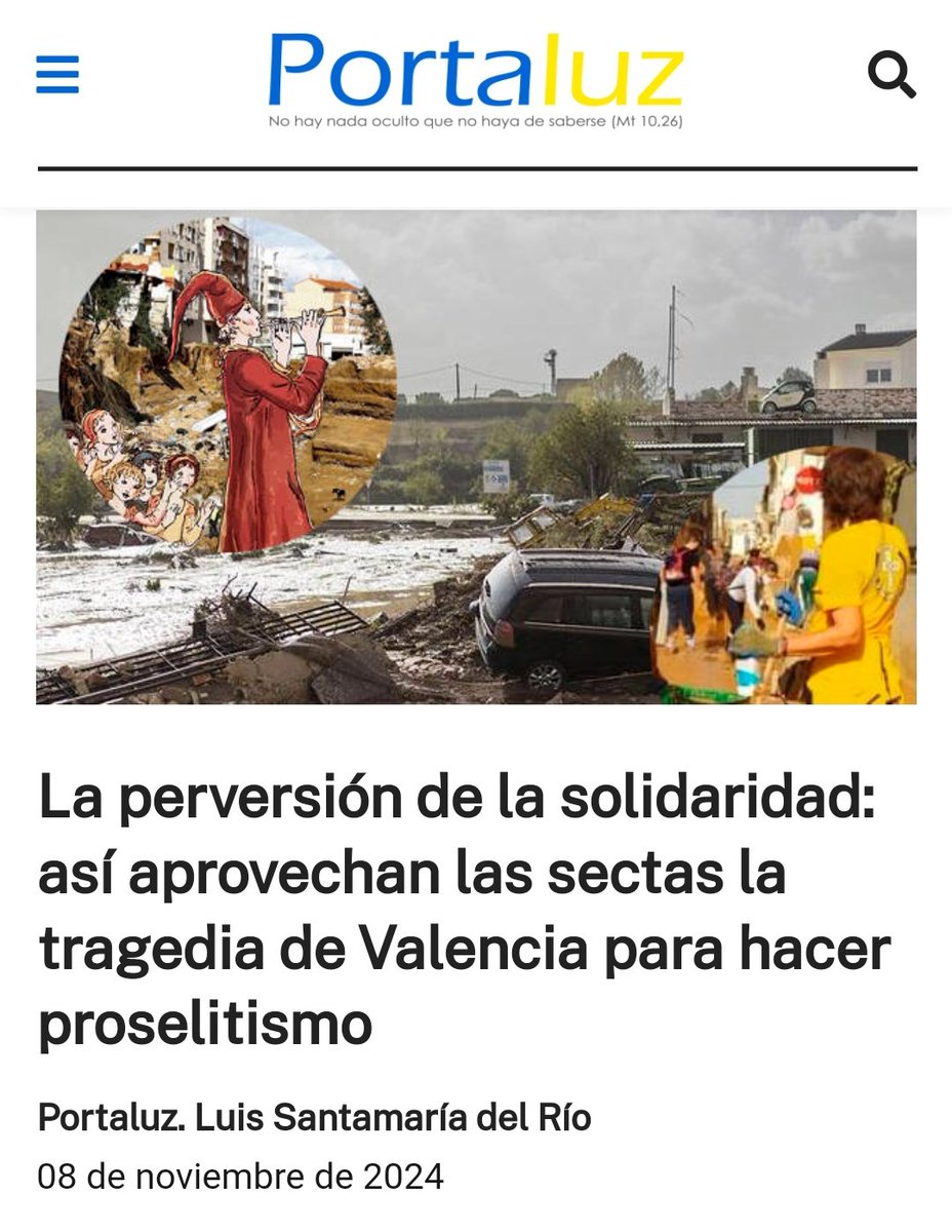 Aquí explico cómo algunas #sectas se aprovechan de la #danadevalencia para su publicidad y captación de nuevos adeptos. Y sus víctimas cuentan la realidad oculta tras esa fachada solidaria 
portaluz.org/reportajes/909…
<a href="/InfoRIES/">RIES Sectas</a> <a href="/Infosectas/">Info Sectas Uruguay</a> <a href="/redunecontacto/">RedUNE</a> <a href="/jmcuevasb/">Jose Miguel Cuevas</a> <a href="/CSanzAndrea/">Carlos Sanz Andrea</a>