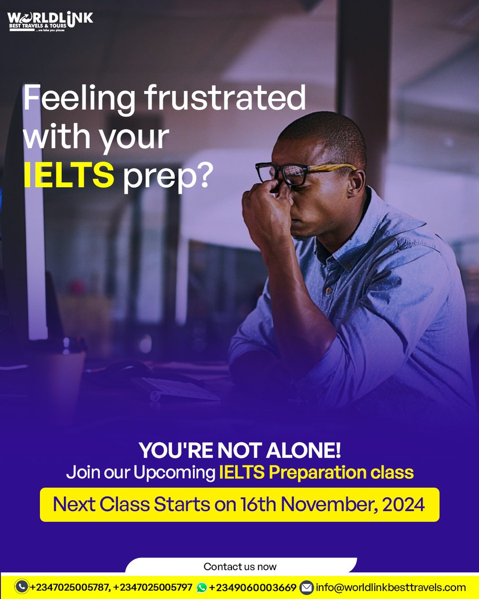 worldlinkbest's tweet photo. Call us now to Secure your spot today and see the world with confidence! 🌟 #EnrollNow #JoinUs #IELTSClass #worldlinksbesttravels https://t.co/GpZIJs7oTL