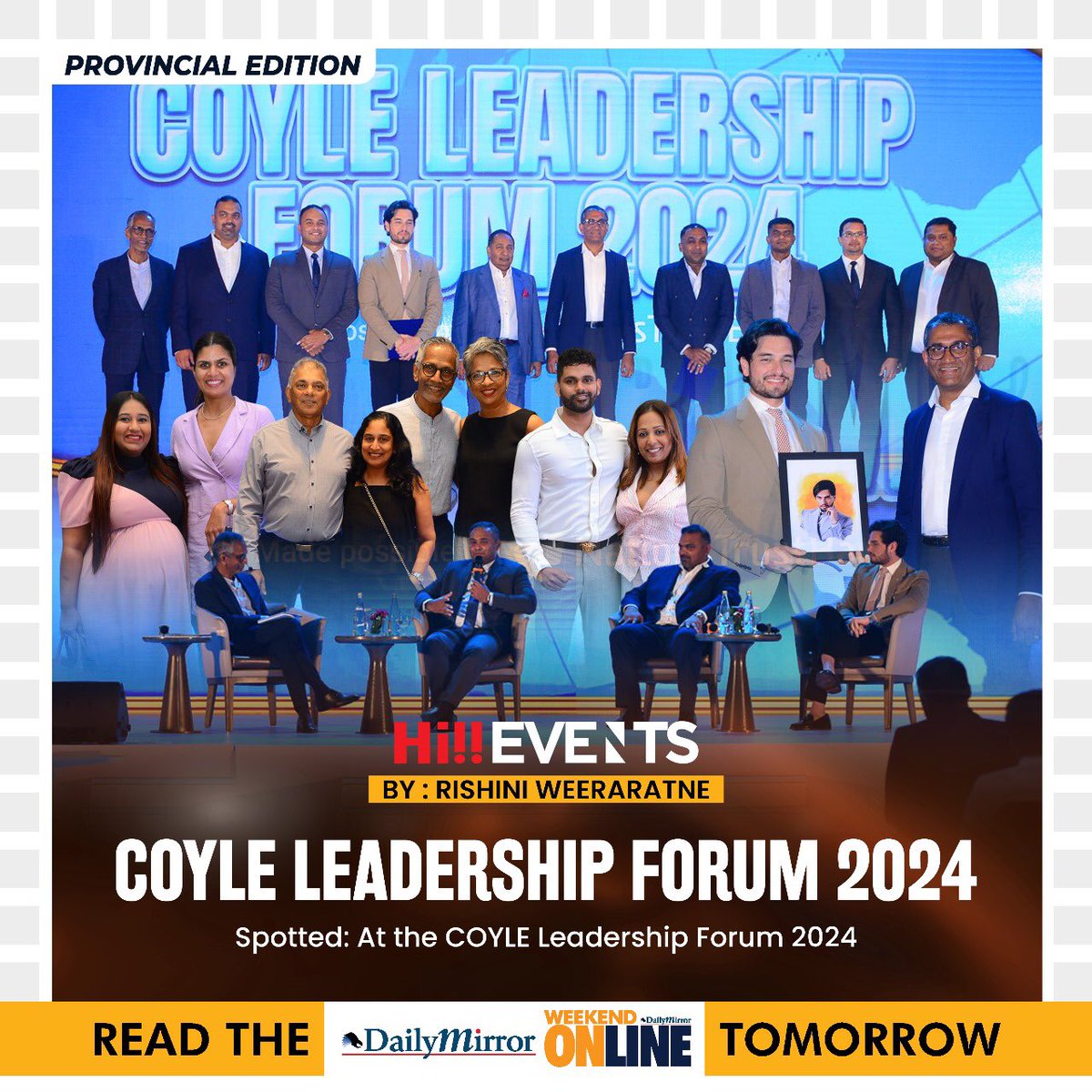 Dailymirror_SL's tweet photo. HI!! Events by Rishini Weeraratne
COYLE Leadership Forum 2024

Read the Daily Mirror Weekend Online Provincial Edition Tomorrow! 

#COYLE2024 #LeadershipForum #RishiniWeeraratne #EventsByRishini #DailyMirrorWeekend #ProvincialEdition #SriLankaNews #LeadershipInsights #BusinessForum #EventHighlights