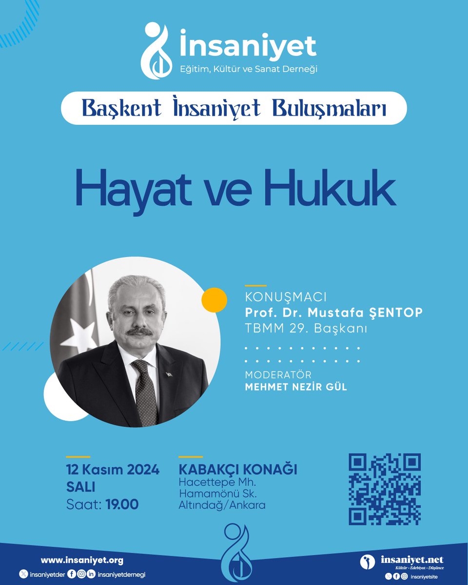 İnsaniyet Derneği (@insaniyetder) on Twitter photo İnsaniyet Derneği tarafından aylık olarak gerçekleştirilen "Başkent İnsaniyet Buluşmaları" kapsamında Türkiye Büyük Millet Meclisi 29. Başkanı Prof. Dr. Mustafa Şentop'un katılımıyla yapılacak olan 'Hayat ve Hukuk' konulu sunumuna davetlisiniz.
<a href="/MustafaSentop/">Mustafa Şentop</a> İnsaniyet Derneği tarafından aylık olarak gerçekleştirilen "Başkent İnsaniyet Buluşmaları" kapsamında Türkiye Büyük Millet Meclisi 29. Başkanı Prof. Dr. Mustafa Şentop'un katılımıyla yapılacak olan 'Hayat ve Hukuk' konulu sunumuna davetlisiniz.
<a href="/MustafaSentop/">Mustafa Şentop</a>