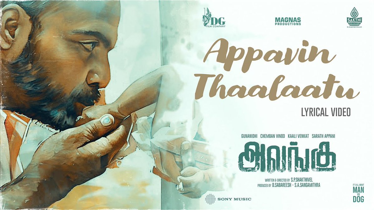 DGfilmCompany's tweet photo. #APPAVINTHAALAATU lyric video is out ♥️ Enjoy listening at ➡️ https://t.co/CiTwPhFIls
An @ajesh_ashok musical 🎶
Singer #Ajesh
Lyrics #MohanRajan
@DirSPShakthivel @GUNANIDHI_DG @kaaliactor #Sarathappani #Chembanvinod @sakthivelan_b @MagnasPro @SakthiFilmFctry @SonyMusicSouth https://t.co/rfW3ZYwcUT