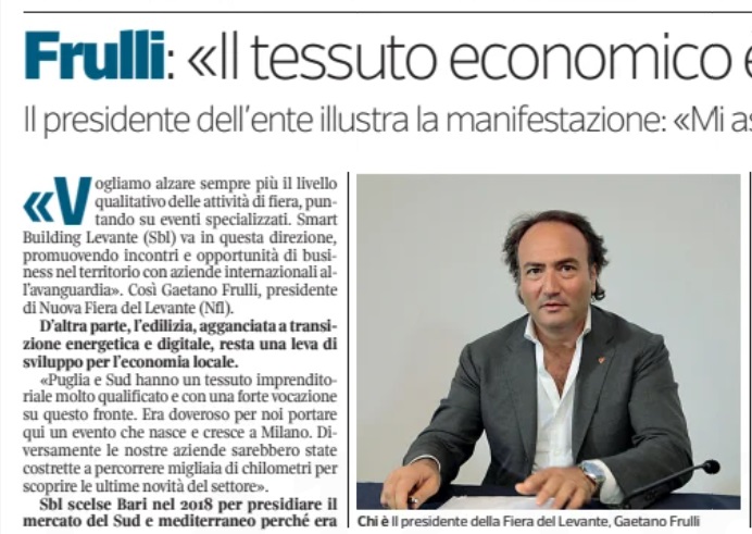 Tra una settimana in Fiera la specializzata su edilizia sostenibile, intelligente e digitale. 
Presidente di #nuovafieradellevante: "Da quest'anno, anche coproduttori. E a gennaio arriva la sfida più grande...".
Speciale #SmartBuilding Levante, oggi sul #CorrieredelMezzogiorno