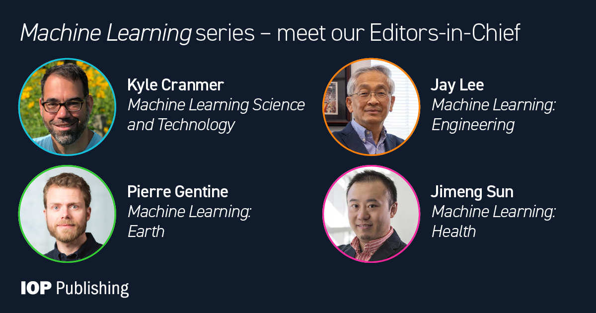 MLSTjournal's tweet photo. Today we want to thank all of our #MachineLearning series Editors-in-Chief. @KyleCranmer, Jay Lee, @PierreGentine and @jimeng. Your support and enthusiasm with our new ML series is contagious!  https://t.co/sNnUMSN3qf  #MLSeries https://t.co/7ZBr91oMWm