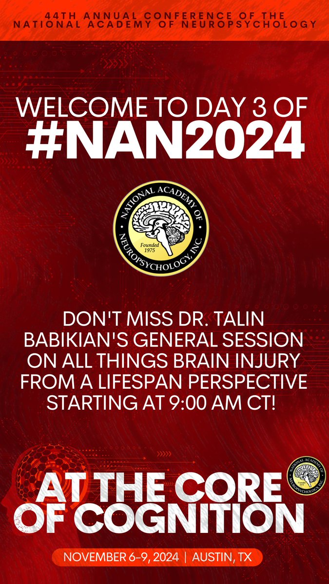 Welcome to day 3 of #NAN2024. Don't Miss Dr. Talin Babikian's general session on All Things Brain Injury From a Lifespan Perspective starting at 9:00 AM CT!  #NeuropsychTwitter

s2.goeshow.com/nan/annual/202…