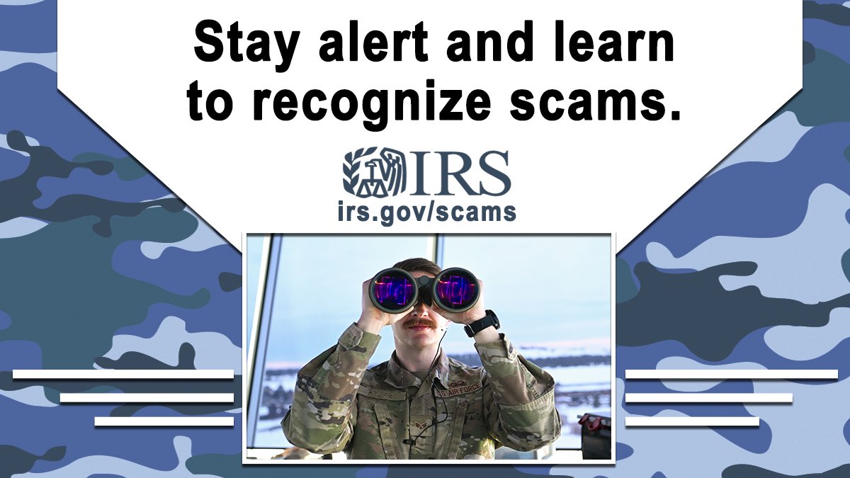 The #IRS doesn’t initiate contact with taxpayers by email, text message or through social media to request personal or financial information. The IRS encourages veterans and military members to remain vigilant to these scams: irs.gov/scams