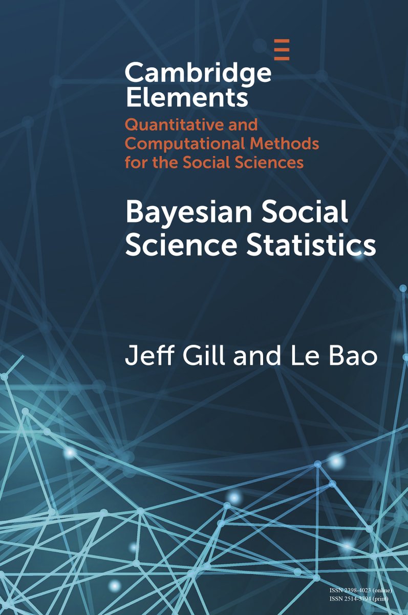 R. Michael Alvarez (@rmichaelalvarez) on Twitter photo Excited that Bayesian Social Science Statistics by Jeff Gill & Le Bao has just dropped! Great addition to our <a href="/CUP_PoliSci/">Cambridge University Press - Politics</a> Elements methods series. It's available for free downloading and viewing for a month! Grab your copy today.
cambridge.org/core/elements/… Excited that Bayesian Social Science Statistics by Jeff Gill & Le Bao has just dropped! Great addition to our <a href="/CUP_PoliSci/">Cambridge University Press - Politics</a> Elements methods series. It's available for free downloading and viewing for a month! Grab your copy today.
cambridge.org/core/elements/…