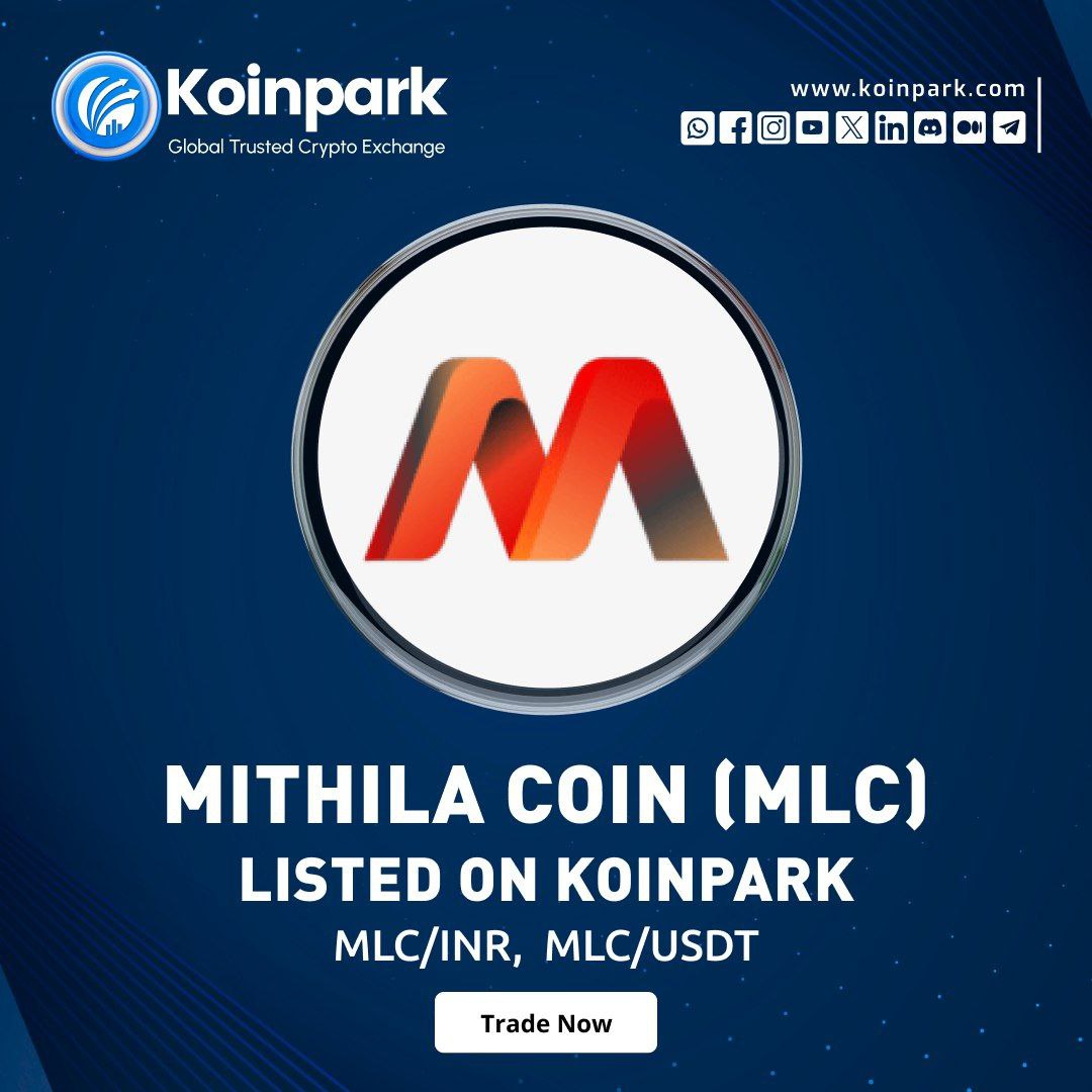 MITHILA COIN (MLC) is now live on Koinpark!

🔹 Trade MITHILA COIN (MLC) effortlessly on our INR and USDT market. 🏆
🔹 Explore the MLC/INR and MLC/USDT pairs and grab this exciting opportunity! 💙

Start trading now! 💎
➡️ INR: koinpark.com/trade/MLC-INR
