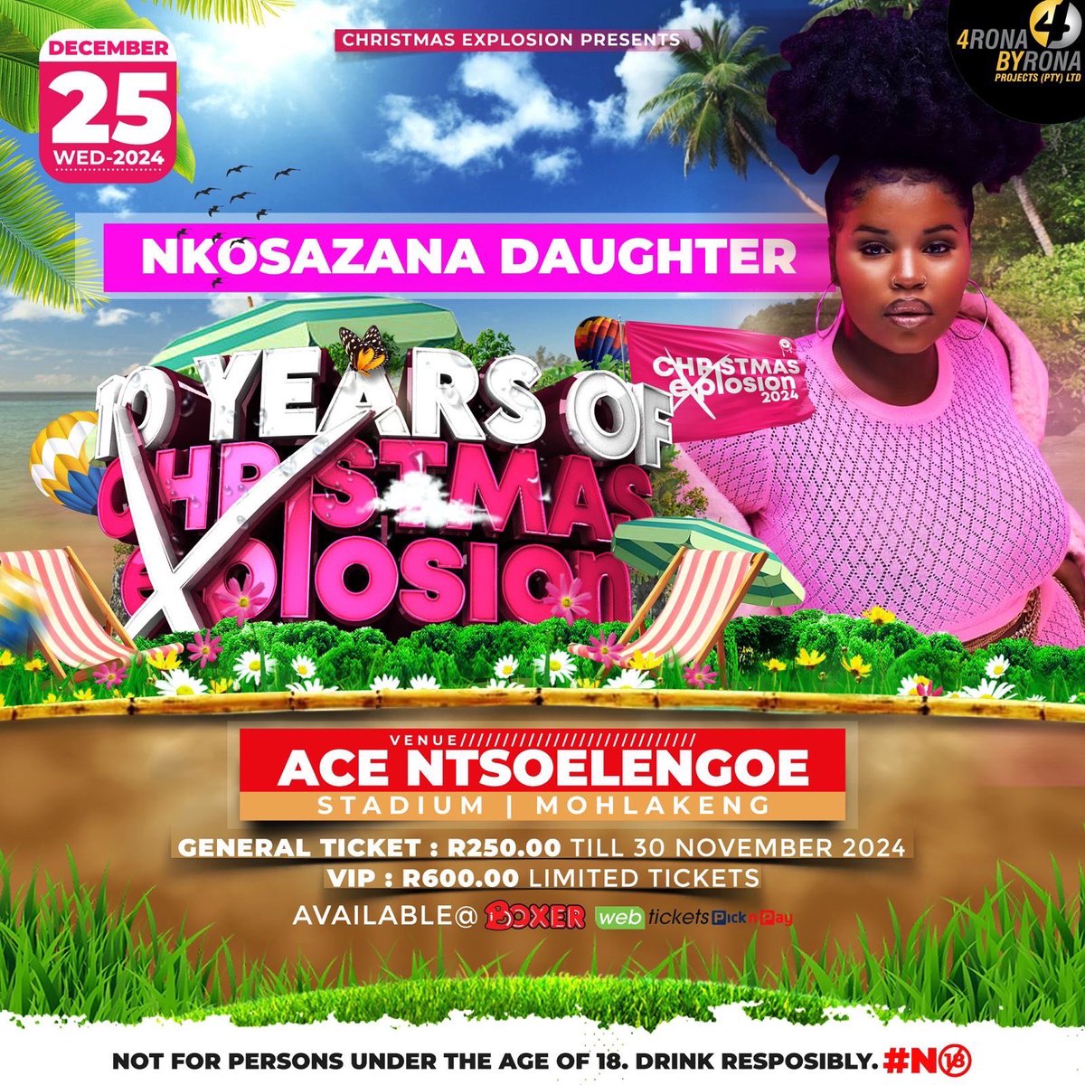 Christmas_Exp's tweet photo. Ke Nakwela🚨

 📅 25 December 2024
🏟️ Ace Ntsoelengoe Stadium

 -  Nkosazana Daughter 

Tickets sold at Webtickets (Link in bio) and PnP &amp; Boxer Stores.

#christmasexplosion2024
#10yearsofchristmasexplosion https://t.co/B9Cl3Cr219