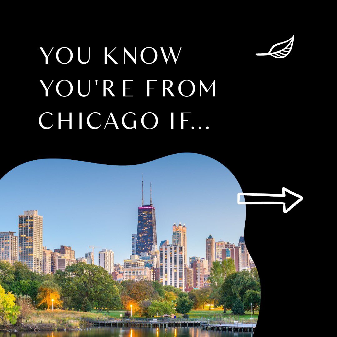 dansellschicago's tweet photo. You know you’re from Chicago if…. 🌇✨

Chicagoans, we’ve got our own language!  What would  your add to this list be? 

Drop yours ⬇️
.
.
#Chicago
#OnlyInChicago 
#ChicagoLife 
#ChiTown 
#Midwest 
#WindyCity 
#ChicagoCulture
#mykindatown https://t.co/T3I1E8LcaX