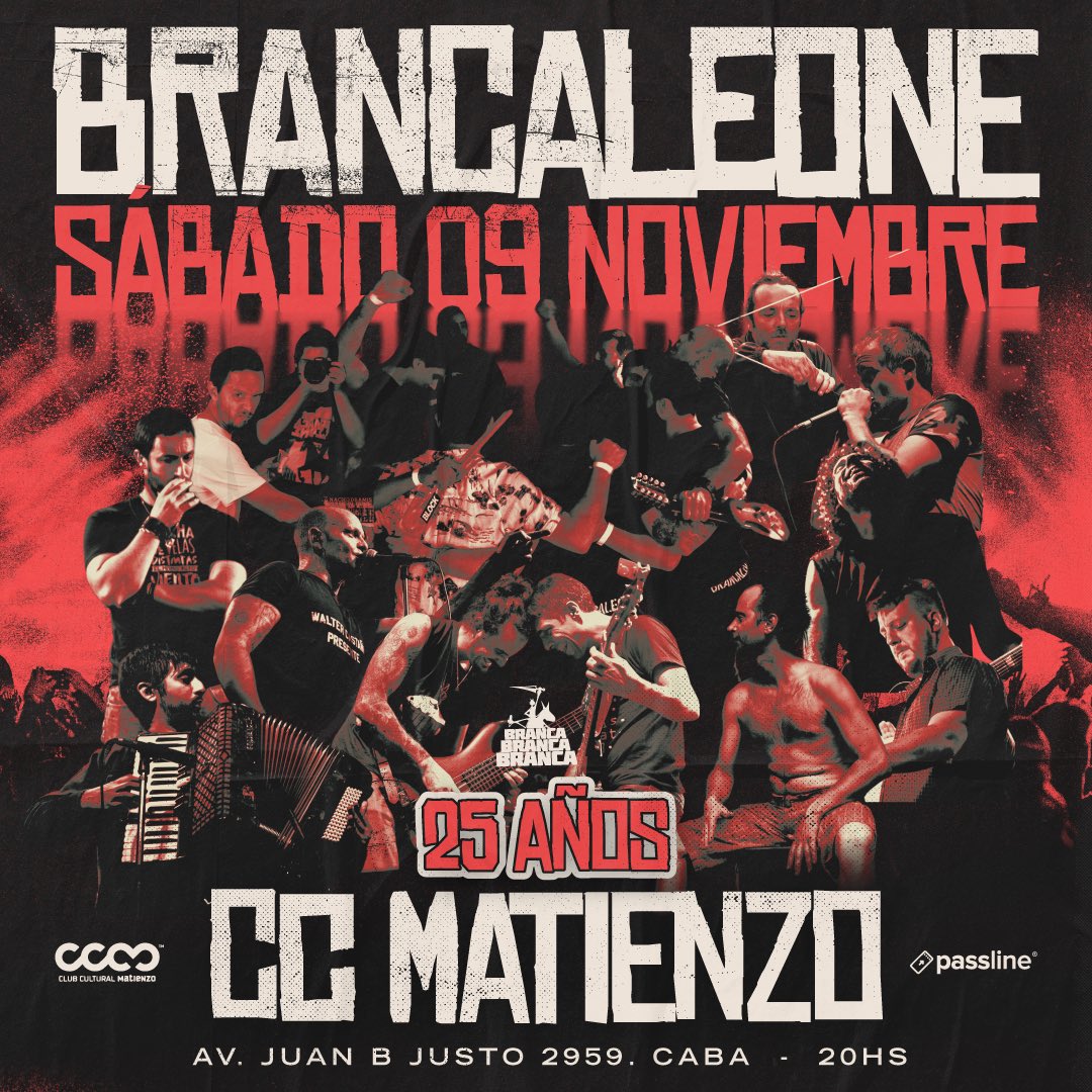 Este sábado <a href="/Brancaleone_arg/">Brancaleone</a> celebra sus 25 años en <a href="/cc_matienzo/">Club Cultural Matienzo</a>