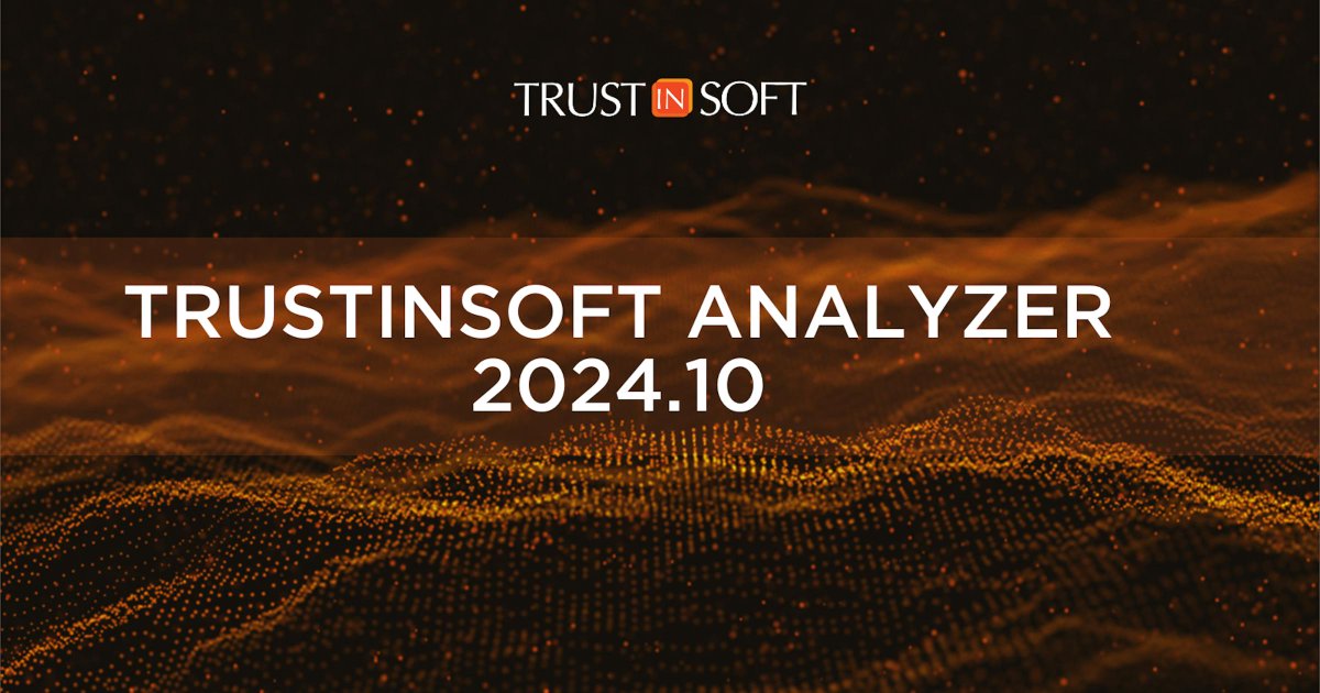 TrustInSoft's tweet image. Empowering software excellence with TrustInSoft Analyzer's October release.⚙️
Watch the webinar replay now to discover TrustInSoft Analyzer 2024.10's full features including enhanced performance for C++ and more: bit.ly/48xODat
#CodeAnalysis #ProductRelease
