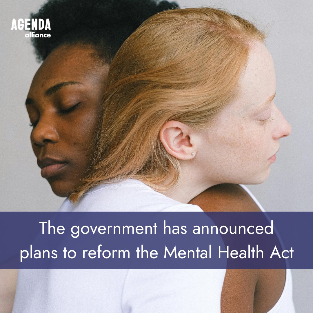 The government has announced its plan to reform the Mental Health Act.

We hope that this will be a turning point in the care of women facing mental health challenges, many of whom will have faced significant trauma and abuse.

Read our response: agendaalliance.org/news/agendaall…