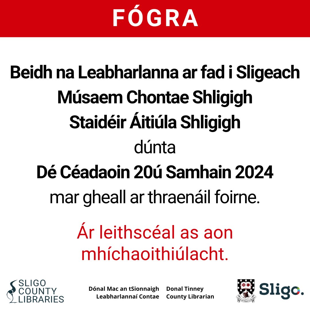 🔴NOTICE🔴
All Sligo Library branches, Sligo County Museum &amp; Sligo Local Studies will be closed on Wednesday 20th Nov 2024 due to staff training.

We regret any inconvenience caused.