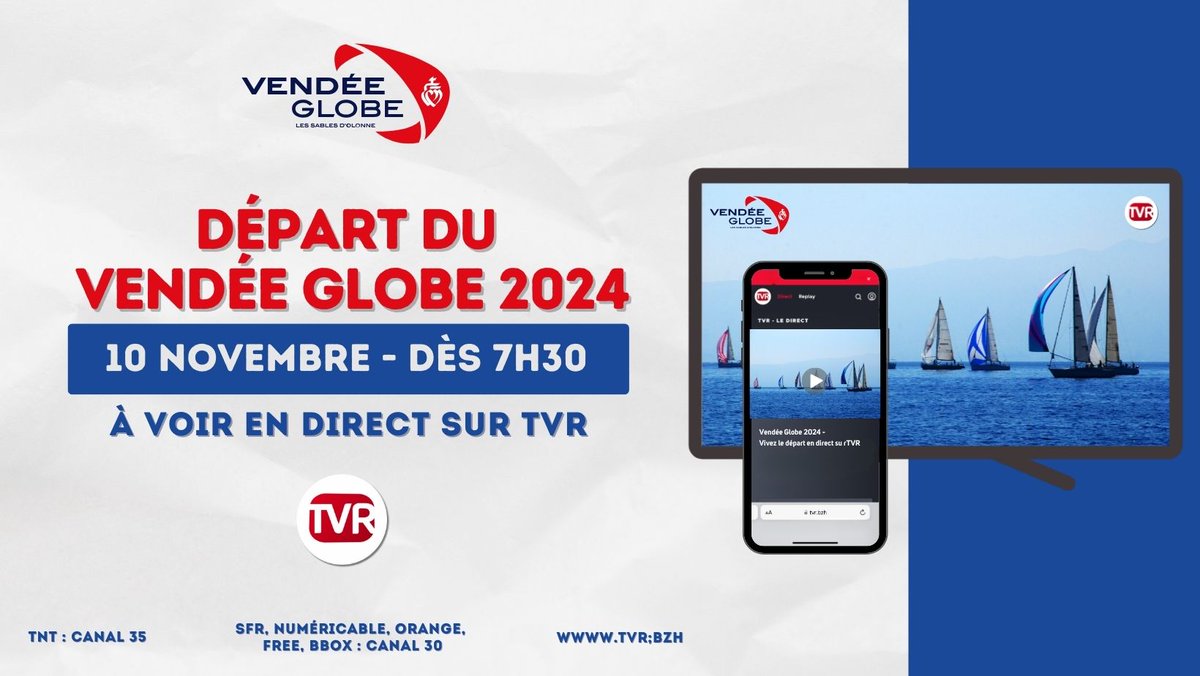⛵️ Assistez au départ du Vendée Globe 2024 en direct ! 
Ce dimanche 10 novembre, dès 7h30 sur TVR, suivez le départ de cette course mythique #VendeeGlobe 

Où regarder TVR ?
📷 Sur la TNT : canal 35
📷 Sur les box : canal 30
📷 En ligne : tvr.bzh