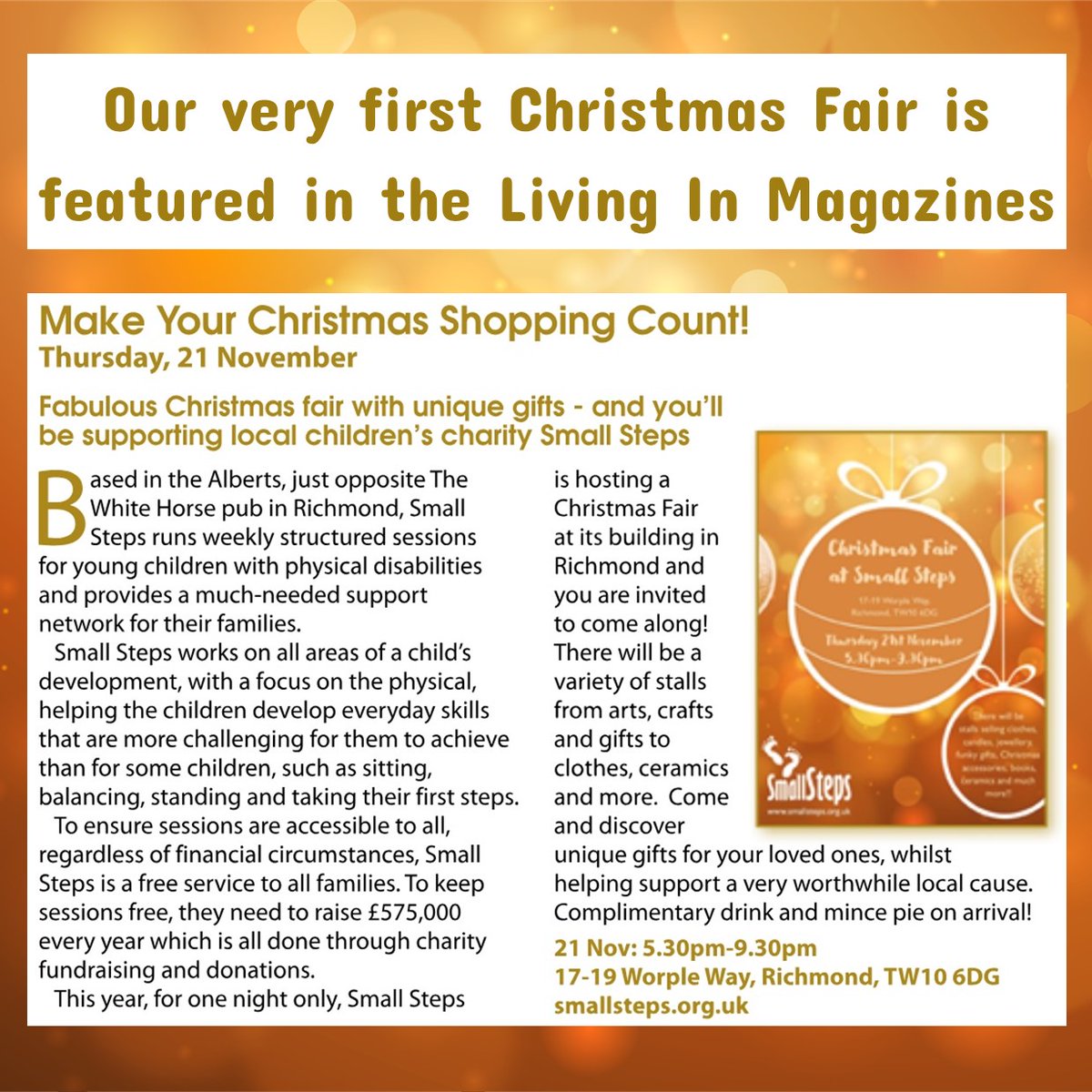 SmallStepsTweet's tweet image. Exciting news! We are hosting a Christmas Fair at Small Steps for one night only, on Thursday 21st November, 5.30-9.30pm and we are featured in the @LivingInMag   in Richmond, Kew, East Twickenham, Barnes, East Sheen and West Putney. Please join us, you are all invited!