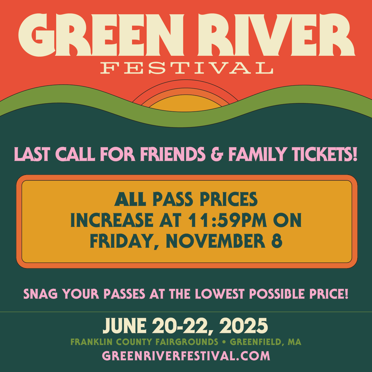 📢Here's your final reminder to buy your 2025 tickets at the lowest possible price! Pricing increases TONIGHT at 11:59pm. Head to greenriverfestival.com or snag your 🎟 today at The Shea in Turners Falls 3-6pm!

...plus stay tuned for more festival news next week! 🤫