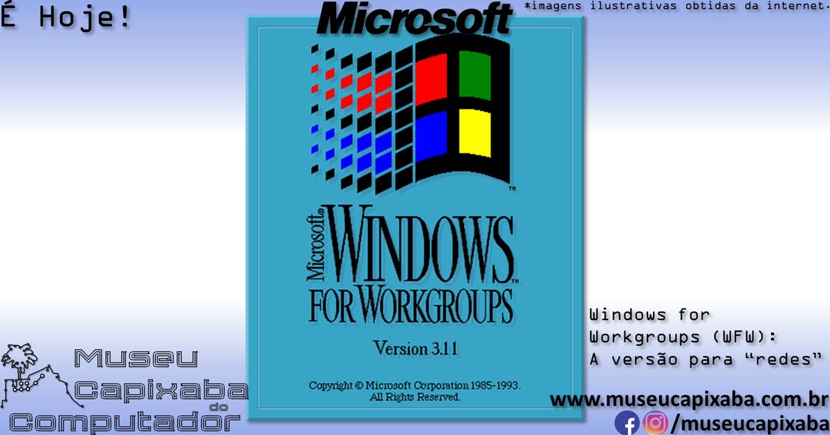 museucapixaba's tweet photo. É hoje! O sistema Microsoft Windows 3.11 de 1993

+em https://t.co/Mt2UxfFGQE

#MuseuCapixaba #mcc #éhoje #museu #museum #tecnologia #retro #Microsoft #Windows311 #WFW #Windows31 #TrueType #i80286 #i80386 #AdobeTypeManager #Intel #TCPIP #Windows95 #WindowsNT https://t.co/QZSE9qio0I
