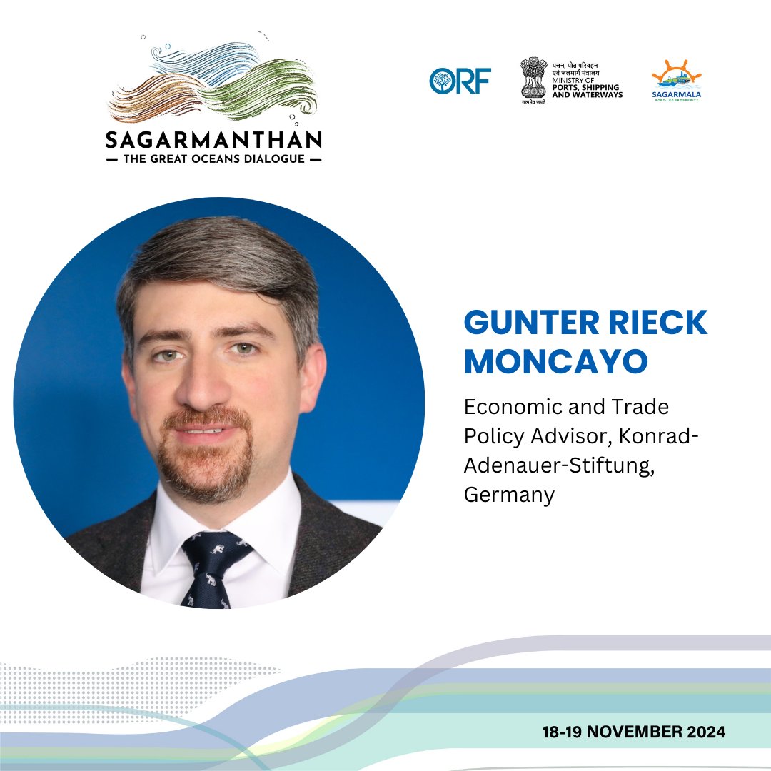 ORF (@orfonline) on Twitter photo <a href="/OceansDialogue/">Sagarmanthan: The Great Oceans Dialogue</a> <a href="/shipmin_india/">Ministry of Ports, Shipping and Waterways</a> <a href="/mohr_christoph/">Christoph P. Mohr</a> .<a href="/GRM_Berlin/">Gunter Rieck Moncayo</a>, Economic and Trade Policy Advisor, Konrad-Adenauer-Stiftung, Germany will join us at the inaugural edition of ‘Sagarmanthan’
📅18-19 November 2024 | 📍New Delhi
Register here: or-f.org/31598
<a href="/OceansDialogue/">Sagarmanthan: The Great Oceans Dialogue</a> <a href="/shipmin_india/">Ministry of Ports, Shipping and Waterways</a>
#Sagarmanthan2024 <a href="/OceansDialogue/">Sagarmanthan: The Great Oceans Dialogue</a> <a href="/shipmin_india/">Ministry of Ports, Shipping and Waterways</a> <a href="/mohr_christoph/">Christoph P. Mohr</a> .<a href="/GRM_Berlin/">Gunter Rieck Moncayo</a>, Economic and Trade Policy Advisor, Konrad-Adenauer-Stiftung, Germany will join us at the inaugural edition of ‘Sagarmanthan’
📅18-19 November 2024 | 📍New Delhi
Register here: or-f.org/31598
<a href="/OceansDialogue/">Sagarmanthan: The Great Oceans Dialogue</a> <a href="/shipmin_india/">Ministry of Ports, Shipping and Waterways</a>
#Sagarmanthan2024