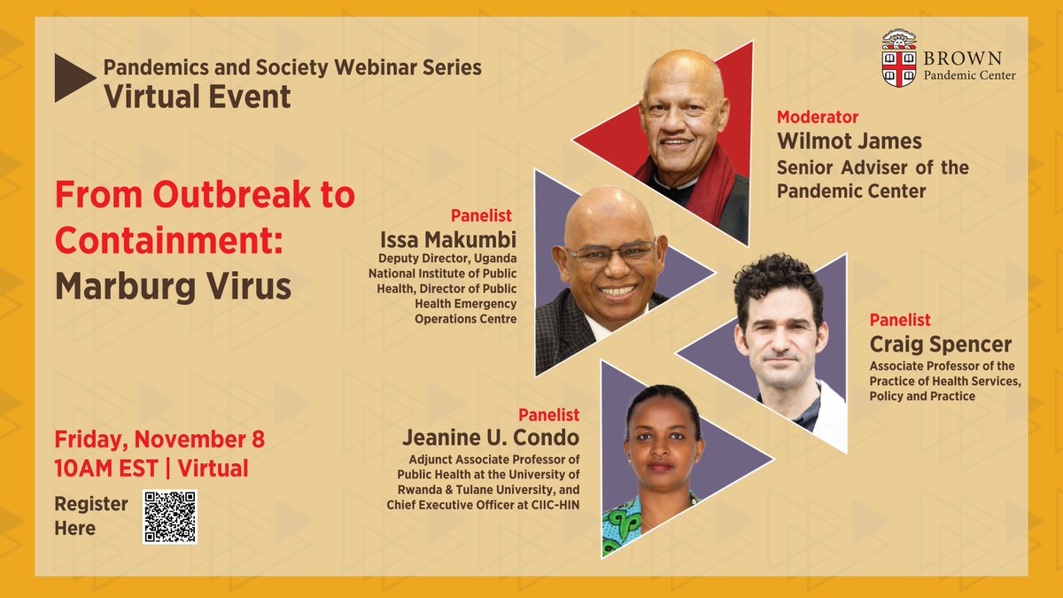 Starting Now! ‘From Outbreak to Containment: Marburg Virus'  Moderated by @wilmotjames w/ panelists; <a href="/Craig_A_Spencer/">Craig Spencer MD MPH</a>, <a href="/CondoJeanine/">Jeanine UC</a>, Dr. Issa Makumbi with <a href="/UNIPH3/">Uganda National Institute of Public Health (UNIPH)</a>.  

Still time to register and attend

events.brown.edu/public-health/…
