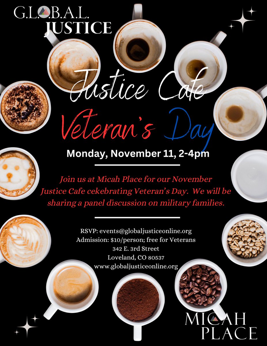 GLOBAL4Justice's tweet photo. Monday is Veteran's Day -- and to honor our Veterans and active duty military, G.L.O.B.A.L. is hosting a Veteran's Day Justice Cafe featuring not only a presentation on fair and sustainable coffee production, but also a panel discussion about military families. https://t.co/JlLtYrjJrN