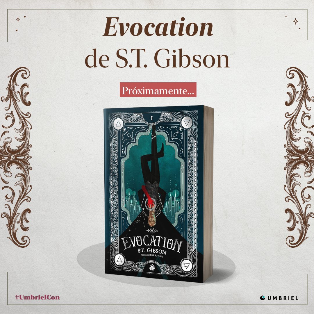 UniversoDSilvia's tweet image. ⚠️ATENCIÓN⚠️

Próximamente @umbrieleditores publicará #Evocation de @s_t_gibson.

Llega el primer libro de una nueva y fascinante serie de la autora best seller del Sunday Times de #UnLegadoDeSangre…
