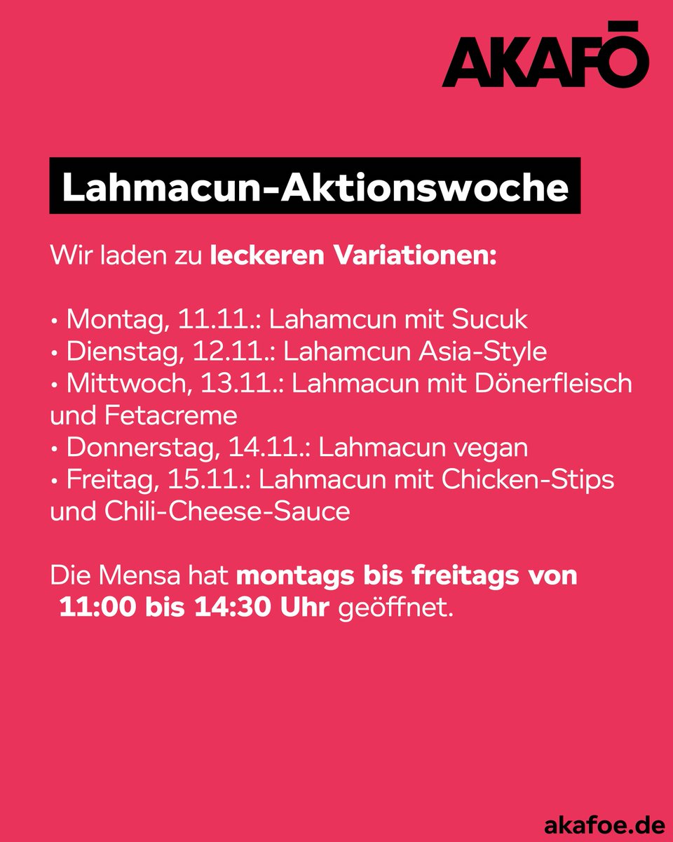 AKAFÖ (@akafoe) on Twitter photo Vom 11. bis 15. November lädt unsere Mensa an der <a href="/ruhrunibochum/">Ruhr-Universität Bochum</a> täglich zu einer neuen Lahmacun-Spezialität ein 🌯
Die Mensa hat montags bis freitags von 11 bis 14:30 Uhr geöffnet 🕐
Kommt vorbei und probiert! Vom 11. bis 15. November lädt unsere Mensa an der <a href="/ruhrunibochum/">Ruhr-Universität Bochum</a> täglich zu einer neuen Lahmacun-Spezialität ein 🌯
Die Mensa hat montags bis freitags von 11 bis 14:30 Uhr geöffnet 🕐
Kommt vorbei und probiert!