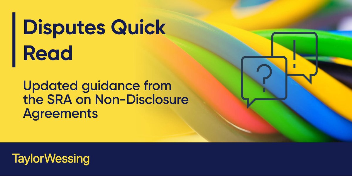 In our latest Disputes Quick Read, Edward Spencer considers updated guidance from the Solicitors Regulation Authority on the use of Non-Disclosure Agreements: bit.ly/40CtObQ

#LegalGuidance #NDAs #DisputeResolution