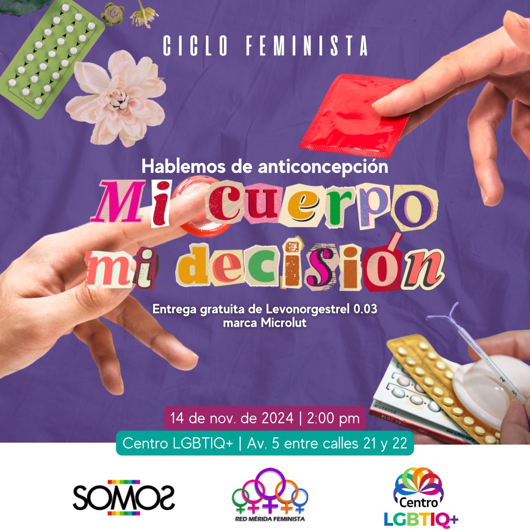 ¡Acompáñanos en nuestro próximo ciclo feminista! 💜.Estaremos entregando Levonorgestrel 0.03 marca Microlut (solo debes traer copia de tu cédula)‼️

Recuerda que tu cuerpo es tu decisión 🫂

📍Nos vemos el jueves 14 de noviembre a las 2:00 p.m en el @centrolgbtiq