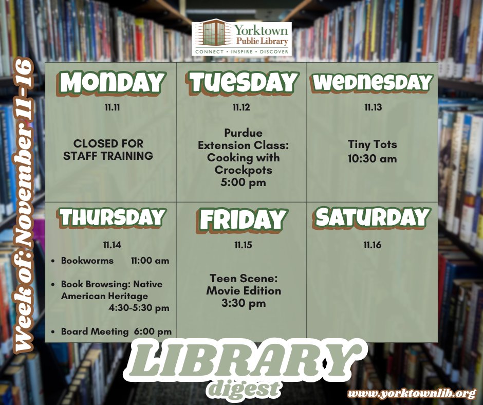 YorktownLibrary's tweet photo. Happy Sunday! 🍂

Make sure to plan your YPL visit, whether you're attending our free Purdue Extension class, Book Browsing event, Story Time with your littles, or just browsing the stacks!

As a reminder, we are CLOSED tomorrow for a staff training day.
https://t.co/pA4RwII0gz https://t.co/h7KfG8AqS4
