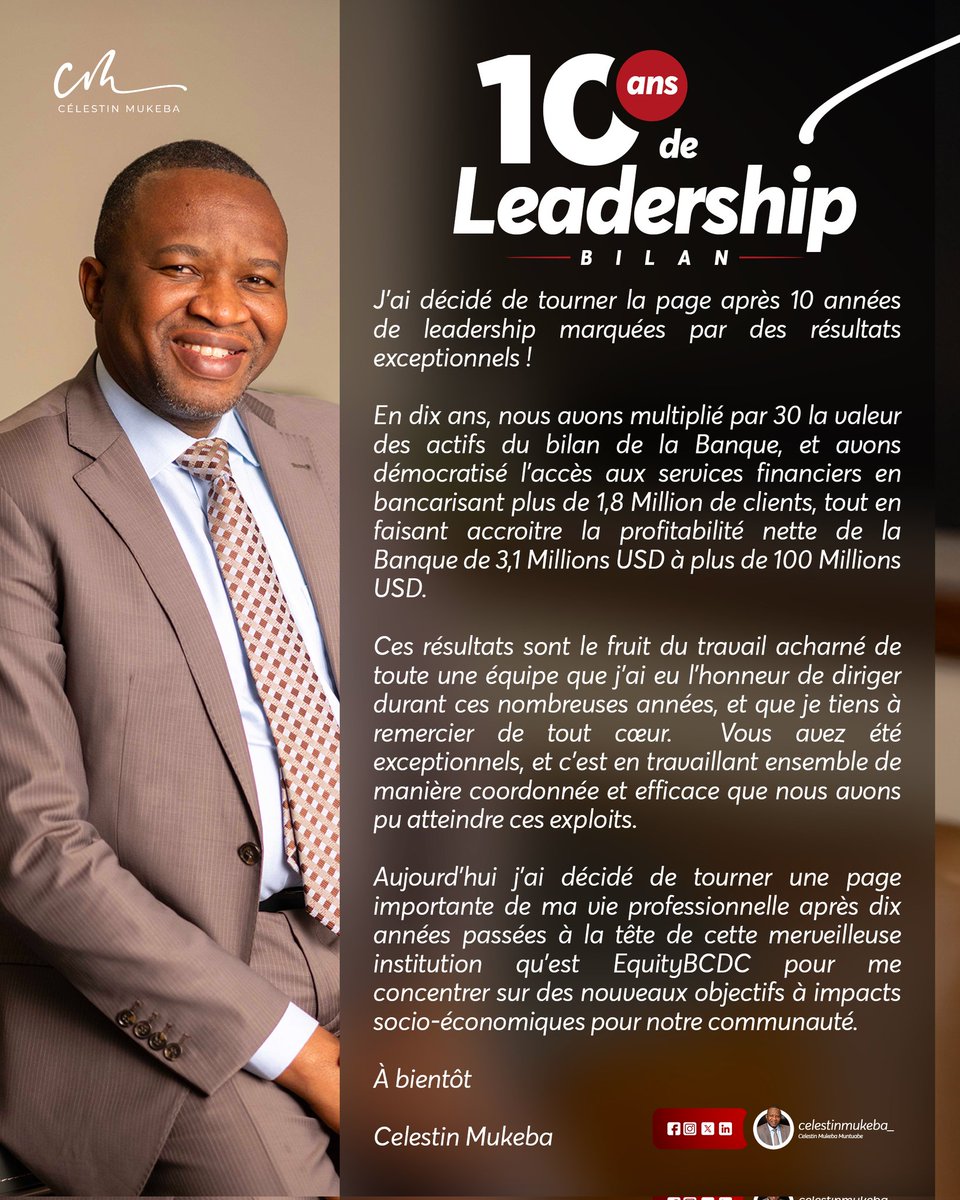 CelestinMukeba's tweet image. J'ai décidé de tourner la page après 10 années de leadership marquées par des résultats exceptionnels.