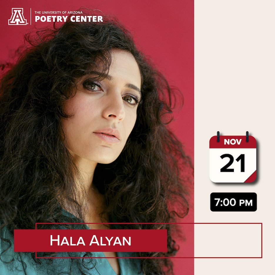 In collaboration with the University of Arizona’s Center for Middle Eastern Studies, we are proud to present a reading by Hala Alyan.

November 21 | 7:00 pm | Poetry Center

poetry.arizona.edu/calendar/readi…