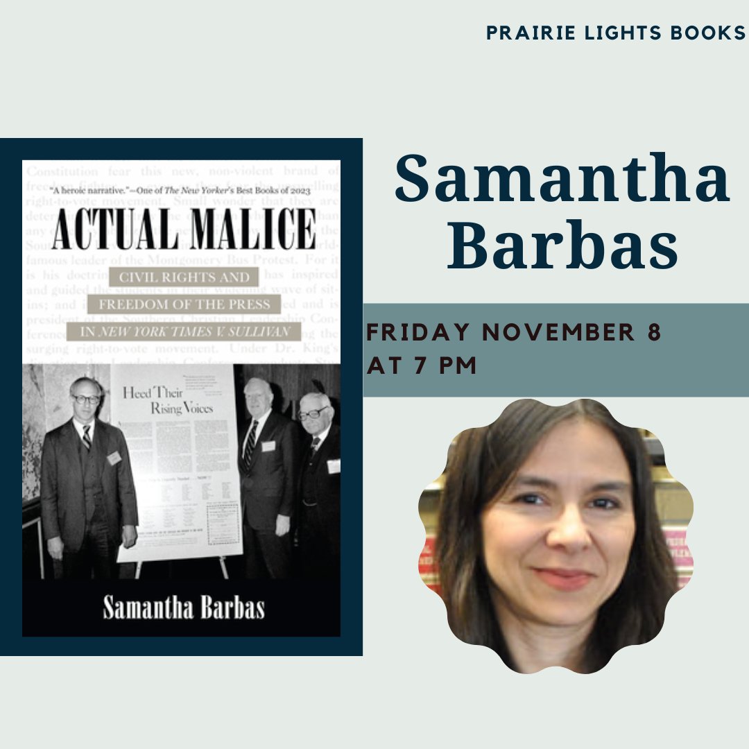 Tonight at 7pm, Historian and UIowa Professor of Law Samantha Barbas will read from and talk about her book, Actual Malice: Civil Rights and Freedom of the Press in New York Times V. Sullivan. Join us!