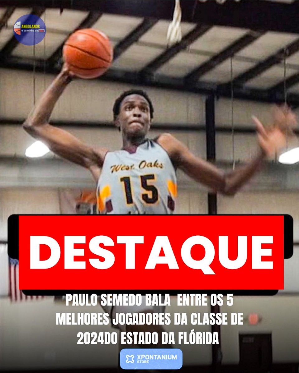 AC_da_NBA's tweet photo. Paulo Bala, atleta angolano de 18 anos, 2.15 m de altura, que actua na West Oaks Academy, está entre os 5 melhores jogadores da classe de 2025 do Estado da Flórida, de acordo com o mais recente ranking da HopeVibe, site de recrutamento desta região. https://t.co/UJmDei2UgI