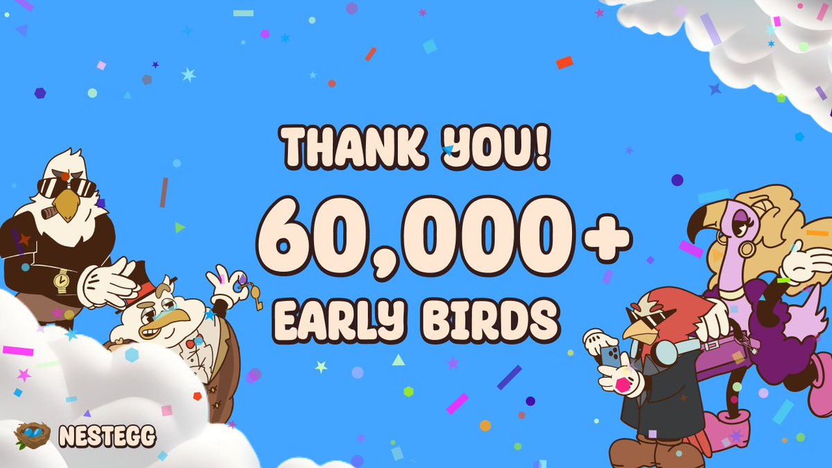 🦩 NestEgg Milestone Alert 🦩

We've flown past 60,000 Early Bird NFT mints! 🥳 Thanks to all you early birds soaring in! And yep, the $ZETA giveaway is confirmed and ongoing! 💸

Keep checking in—we’re hatching more prizes next Friday! Let’s get this bread! 🐣🚀

#ZETA #NFT