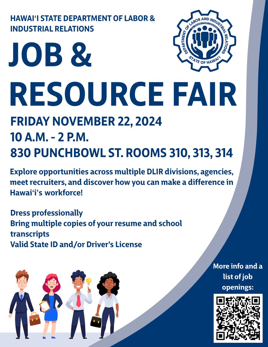 Looking for your next career move? Don’t miss our job &amp; resource fair on Nov 22! Join us to explore open positions, connect with our team, and learn about the resources DLIR offers. Whether you’re ready to start a new career or just curious, this is the perfect opportunity! 💼