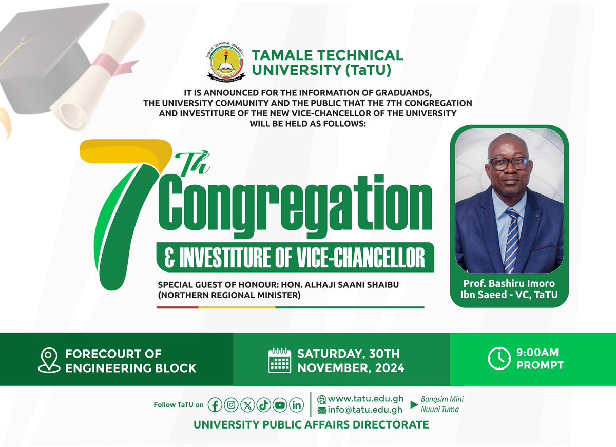 officialtatugh's tweet photo. It is announced for the information of graduands, the University Community and the Public that the 7th Congregation and the Investiture of the new Vice-Chancellor of the University

#TaTU #ChooseSkills #ChooseKnowledge https://t.co/mS52kxoy1D