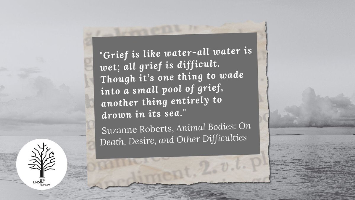 Writing Prompt:

Reflecting on Roberts’ (<a href="/SuzannneRoberts/">Suzanne Roberts</a>) idea that grief is grief, although with different depths, consider a smaller pool of grief in your life and write about the experience.

Check out TLR's review of Roberts' book: lindenreview.com/suzanne-robert…