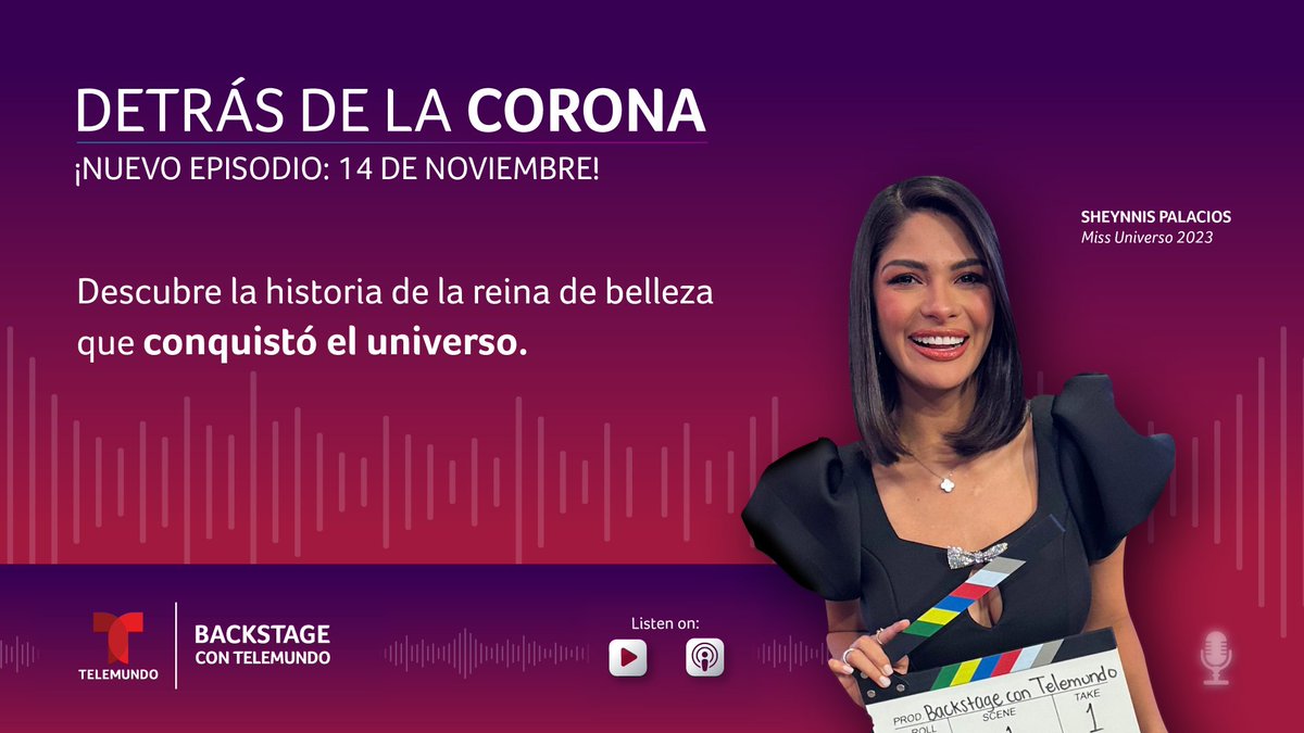 Telemundo's tweet photo. Miss Universo 2023 #SheynnisPalacios revela su experiencia detrás de la corona en este episodio íntimo del #BackstageConTelemundo pódcast! Disponible a partir del 14 de noviembre! #MissUniverso #SheynnisPalacios #MissUniverse https://t.co/hDzaxZfx20