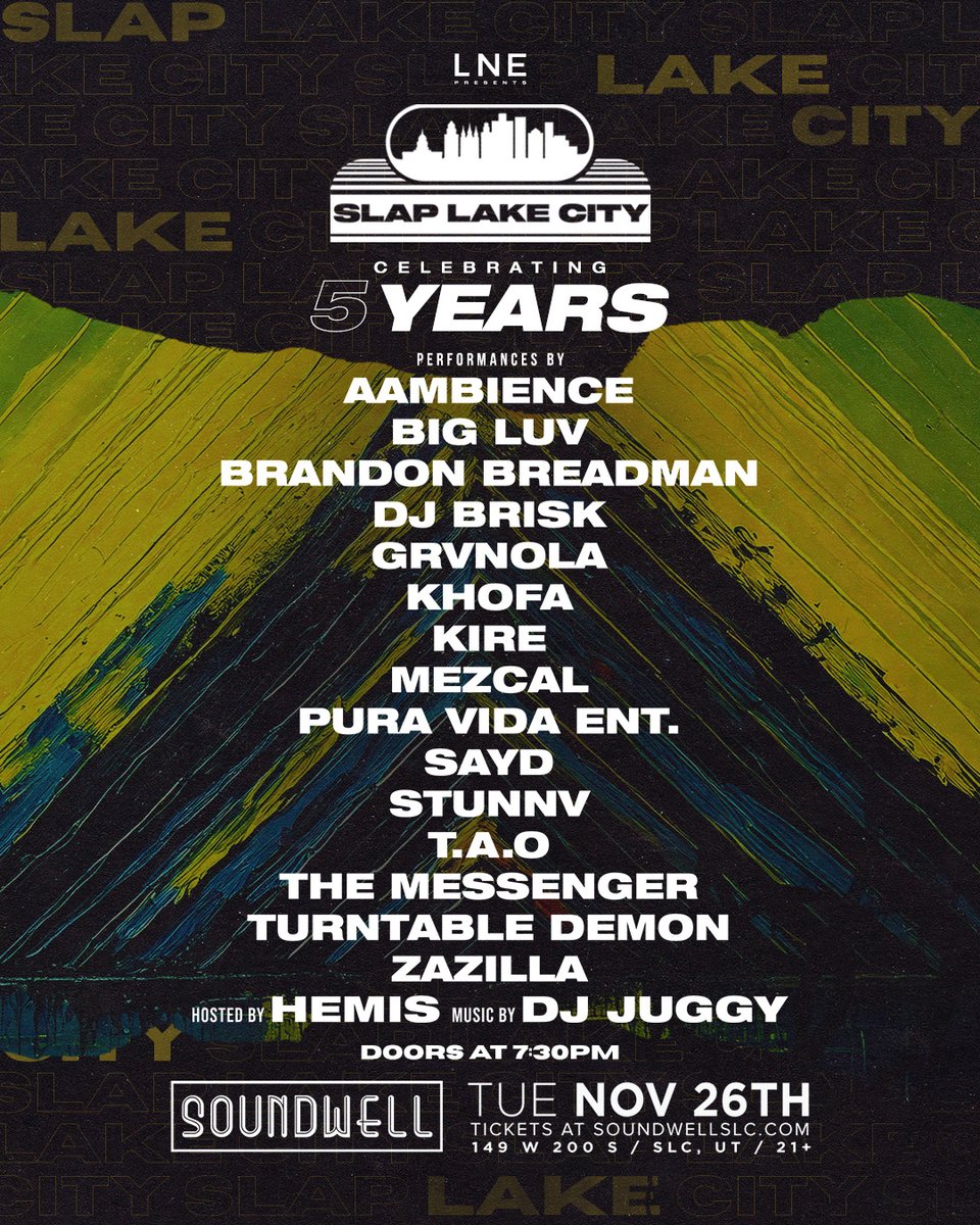 Soundwell (@soundwellslc) on Twitter photo JUST ADDED🎉🎤
Slap Lake City returns to Soundwell for the 5 Year Anniversary, NOV 26TH!
Celebrate 5 strong years of local talent with <a href="/djjuggy/">Industry Party Bumrusha</a> & MORE.
RSVP🔗 SoundwellSLC.com
#SoundwellSLC #SlapLakeCity #LNE JUST ADDED🎉🎤
Slap Lake City returns to Soundwell for the 5 Year Anniversary, NOV 26TH!
Celebrate 5 strong years of local talent with <a href="/djjuggy/">Industry Party Bumrusha</a> & MORE.
RSVP🔗 SoundwellSLC.com
#SoundwellSLC #SlapLakeCity #LNE