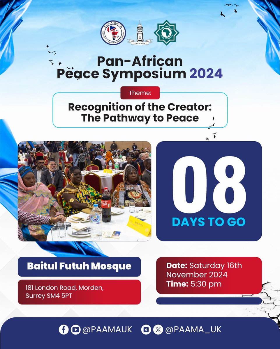 MuslimYouthNGA's tweet image. 8 Days to Go – Begin the Path to Peace

 The journey to peace begins within. Join us in 9 days to explore how recognizing the Creator leads us closer to a world in harmony."

 Register below:

paama.org.uk/register

#PathToPeace #CountdownToPeace #9DaysToGo