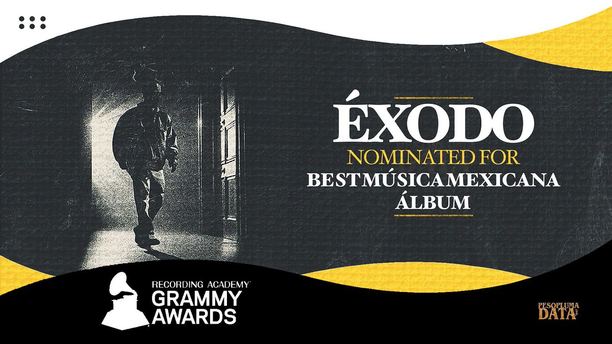 PesoPlumaData's tweet photo. Peso Pluma recibe su segunda nominación a los #GRAMMYs, con “ÉXODO” en la categoría  “Best Música Mexicana Álbum”. 🇲🇽🔥 https://t.co/I668vSqh1I