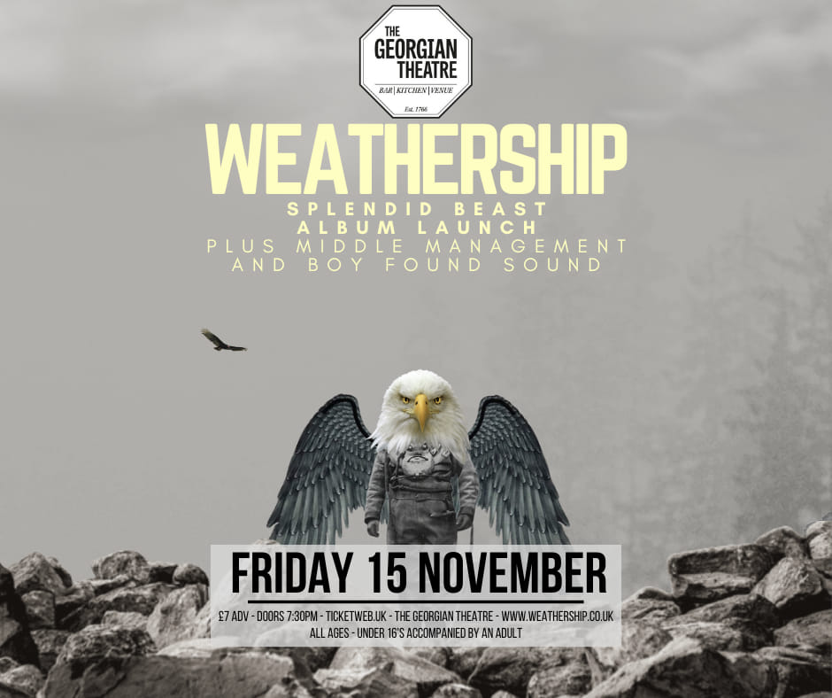 The Georgian Theatre (@georgian_stcktn) on Twitter photo This Friday (15/11)... Teesside alt-indie outfit <a href="/WEATHERSHIPBAND/">WEATHERSHIP</a> launch their album, Splendid Beast, with support from Middle Management & Boy Found Sound.
🎟 georgiantheatre.co.uk/live-events/we… This Friday (15/11)... Teesside alt-indie outfit <a href="/WEATHERSHIPBAND/">WEATHERSHIP</a> launch their album, Splendid Beast, with support from Middle Management & Boy Found Sound.
🎟 georgiantheatre.co.uk/live-events/we…
