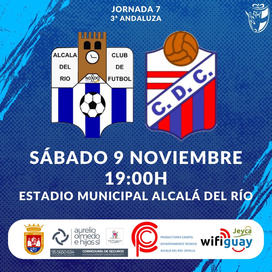 #HORARIO | JORNADA 7

Nueva jornada en el Municipal con el mismo objetivo: 3 nuevos puntos 🎯

🆚 CD Cantillana
🗓️ 09/11
⏰ 19:00h
🏟️ Estadio Municipal Alcalá del Río

#AlcaládelRíoCF🔵⚪️ #JuntosSomosMás