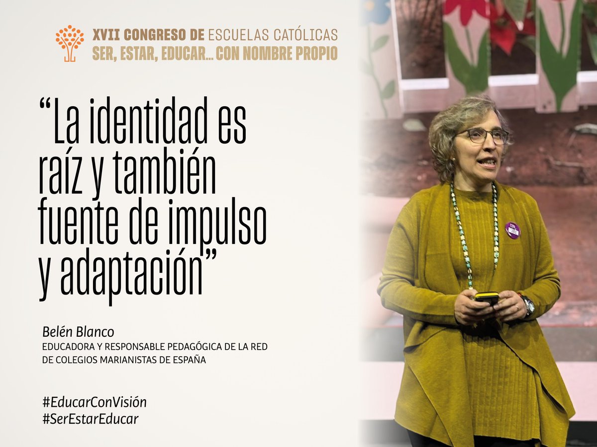 “La identidad es raíz y también fuente de impulso y adaptación” <a href="/beblanrub/">Belén Blanco</a> en #EducarConVisión 
#SerEstarEducar
